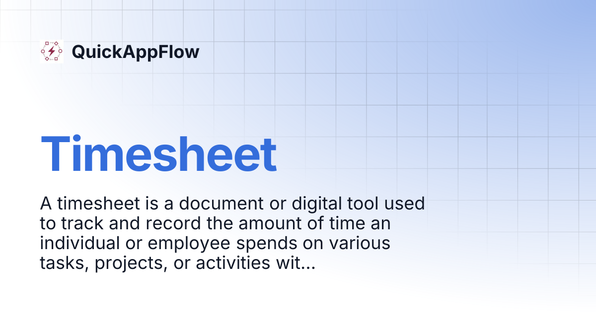 Timesheet | QuickAppFlow