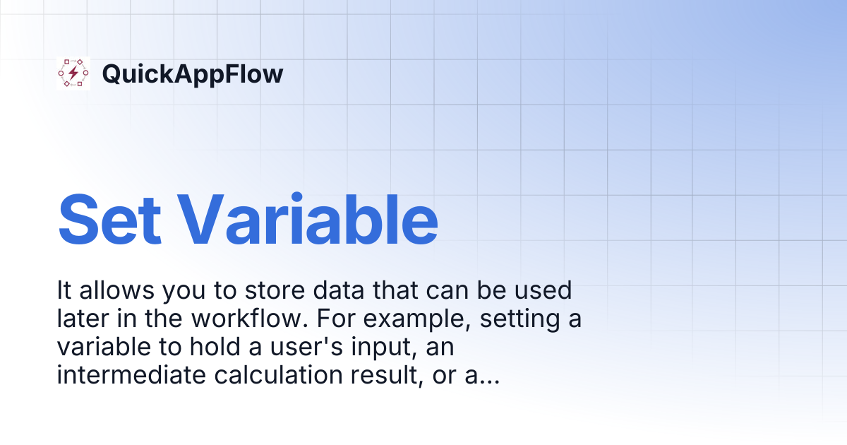 Set Variable | QuickAppFlow