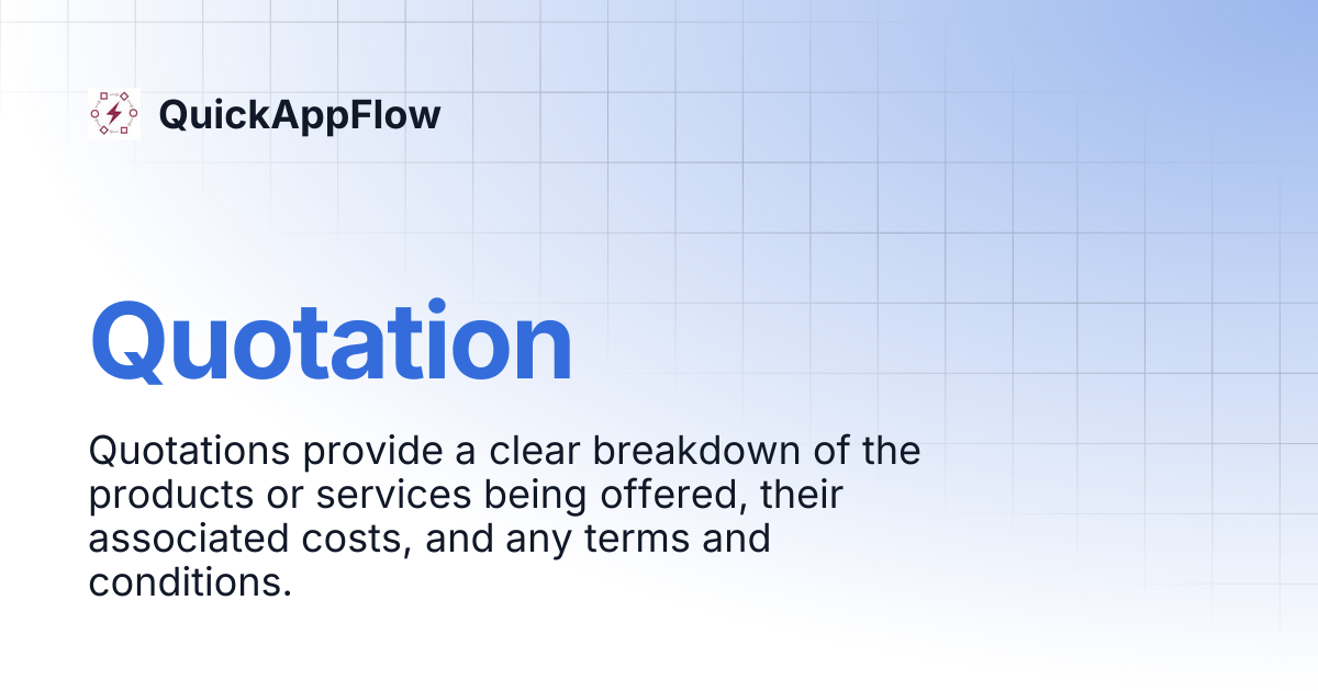 Quotation | QuickAppFlow